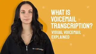 What is Voicemail Transcription? Visual Voicemail Explained