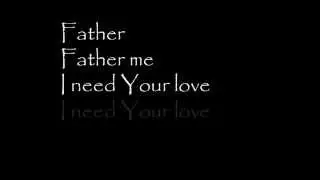 Father Me - Bran Doerksen (Lyrics)