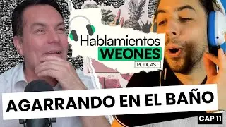 “ORDINARIO” - Hablamientos Weones Cap 11