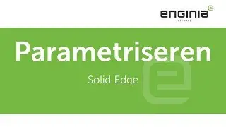 Webinar Solid Edge Parametriseren