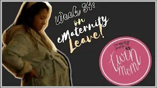 Week 34 Pregnancy Vlog | a Day in the life on Maternity Leave