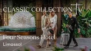 Classic Collection TV - Four Seasons Hotel, Limassol