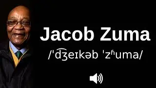 🇿🇦 How to pronounce Jacob Zuma (in English & Zulu)