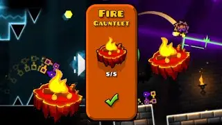Прошёл FIRE GAUNTLET? Прокачиваю скилл/Geometry dash 2.11?