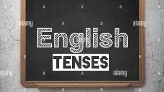Tenses in English Grammar/ Present/Past/ Future Tenses.