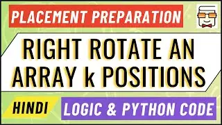 Right Rotate Array by K Positions | Placement Preparation | Company Coding Interview (Question 16)