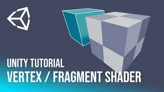 Vertex / Fragment Shader | Unity Tuutorial