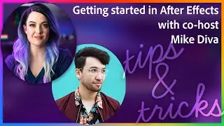 Getting started in After Effects with Valentina Vee and co-host Mike Diva