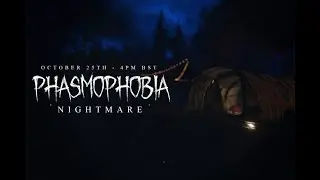 PHASMOPHOBIA • НЕМНОГО ОБ ОБНОВЛЕНИИ • EDGEFIELD (PROFESSIONAL)