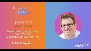Using Kotlin Type Aliases To Automate Microservice Integration | Brighton Kotlin