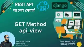 13. Django Rest API Bangla Course | How to Create GET Method using API View | Python REST API