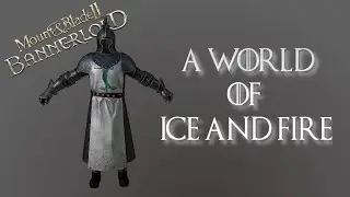 Bannerlord / AWOIAF / White Harbour Knights