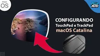 Habilitando o Touchpad e Trackpad do ( NOTEBOOK ) HACKINTOSH - macOS Catalina 💻
