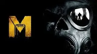 Metro 2033 Redux Walkthrough Part 9: Dead City