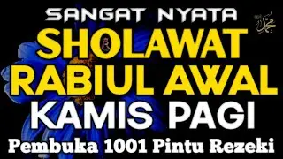 PUTAR PAGI INI !! SHOLAWAT JIBRIL PENARIK REZEKI PALING MUSTAJAB,Sholawat Nabi Muhammad SAW