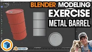 Modeling a METAL BARREL in Blender - Blender Modeling Exercise