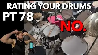 Rating Your Drums pt 78