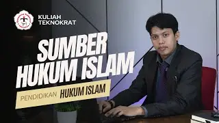 Sumber Hukum Islam - Pendidikan Agama Islam