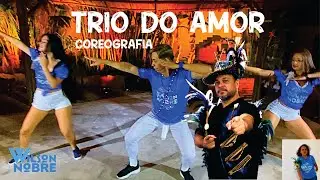 TRIO DO AMOR - COREOGRAFIA