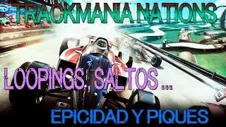 Trackmania Nations | Piques EveryWhere !