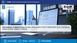 DO PAPEL Á PRÁCTICA: COMO APLICAR A FACTURACIÓN ELECTRÓNICA. SIMPLIFICA, CREA E CRECE.