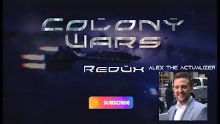 Alex's contribution to Colony Wars: Redux