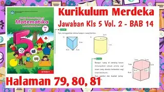 Matematika Kelas 5 Volume 2 Halaman 79 80 81 kurikulum Merdeka | Kelas 5 Hal 79 80 81