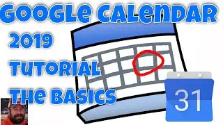 Google Calendar Tutorial Tips and Tricks to Get Started 2019