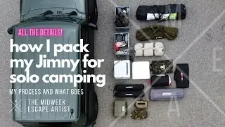 Jimny Solo Camping - How I pack a tiny car for full camp comfort and still have space left.