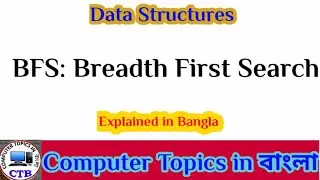 BFS: Breadth First Search