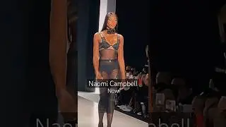 Naomi Campbell Now🥵 #naomicampbell #runway #fashionshow