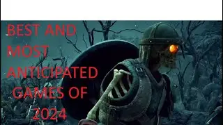 Top 10 Most Anticipated Games of 2024!  (4K)