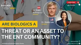 Biologics: Threat or a Valuable Asset to the ENT Community? 🧬