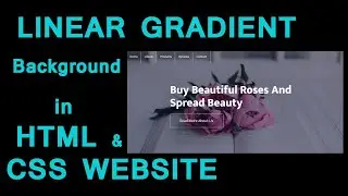 How to use linear gradient background in html css website