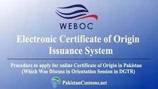 Online Application of Certificate of Origin In Weboc (Procedure Discuss in Training Session in DGTR)
