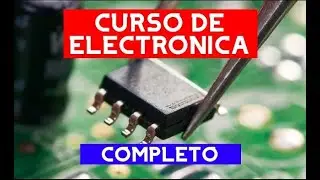 ⭐Curso de Electronica Basica desde Cero Gratis Para Principiantes