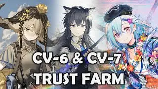 [Arknights] CV-6 CV-7 | Trust Farm & Fast Clear