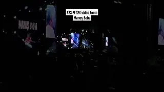 Samsumg S23 FE 4K 12x Video ZOOM.  0.6X ZOOM vs  12X ZOOM #manusbaba konseri