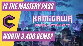 Is The Mastery Pass Worth 3,400 Gems for Kamigawa Neon Dynasty? Magic: The Gathering Arena 