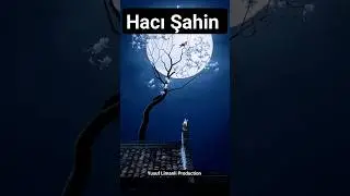 Hacı Şahin.