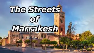 Marrakesh, Morocco is AMAZING!