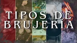 ⛧5 Tipos de BRUJERÍA | Brujería Antigua ⛧