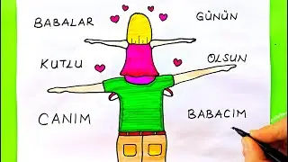 Babalar Günü Resmi Çizimi 👨‍👧 💖 Kolay Babalar Günü Resmi Çizimi - Happy Fathers Day Drawing