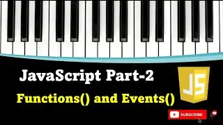 #JavaScript #Tutorial Part -2 (Functions and Events)