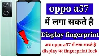 oppo a57 fingerprint lock | oppo a57 me display fingerprint lock kaise lagaye