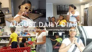 AUGUST DAILY DIARY | cosmetology school interview + overcoming fears ￼+ cooking