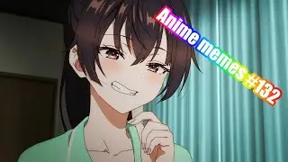Anime memes #132