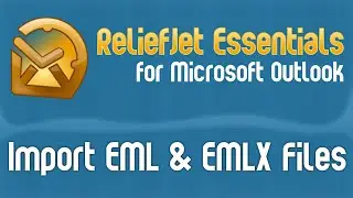 How to Import EML & EMLX Files into Outlook