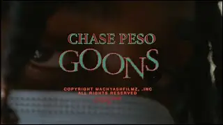 Chase PESO - Goons | Dir. By @MachYashFilmz