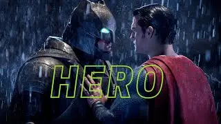 Batman v Superman  (HERO) Edit